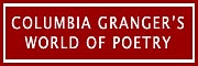 Button Link To Columbia Granger's World Of Poetry